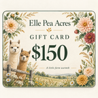 Elle Pea Acres $150 gift card with alpacas and flowers